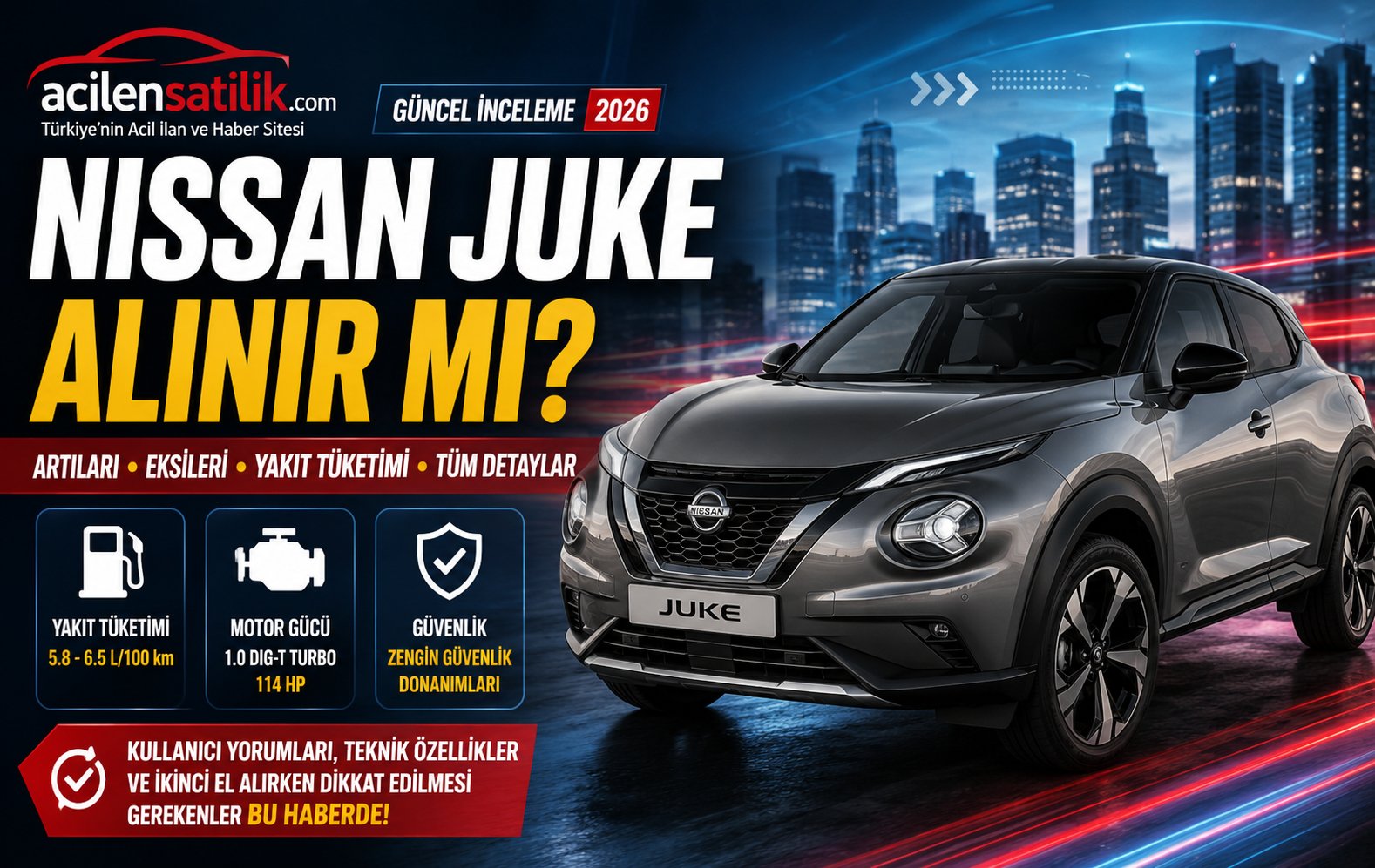 Nissan Juke Kullanıcı Yorumları ve Teknik Özellikleri: Almayı Düşünenler İçin Rehber