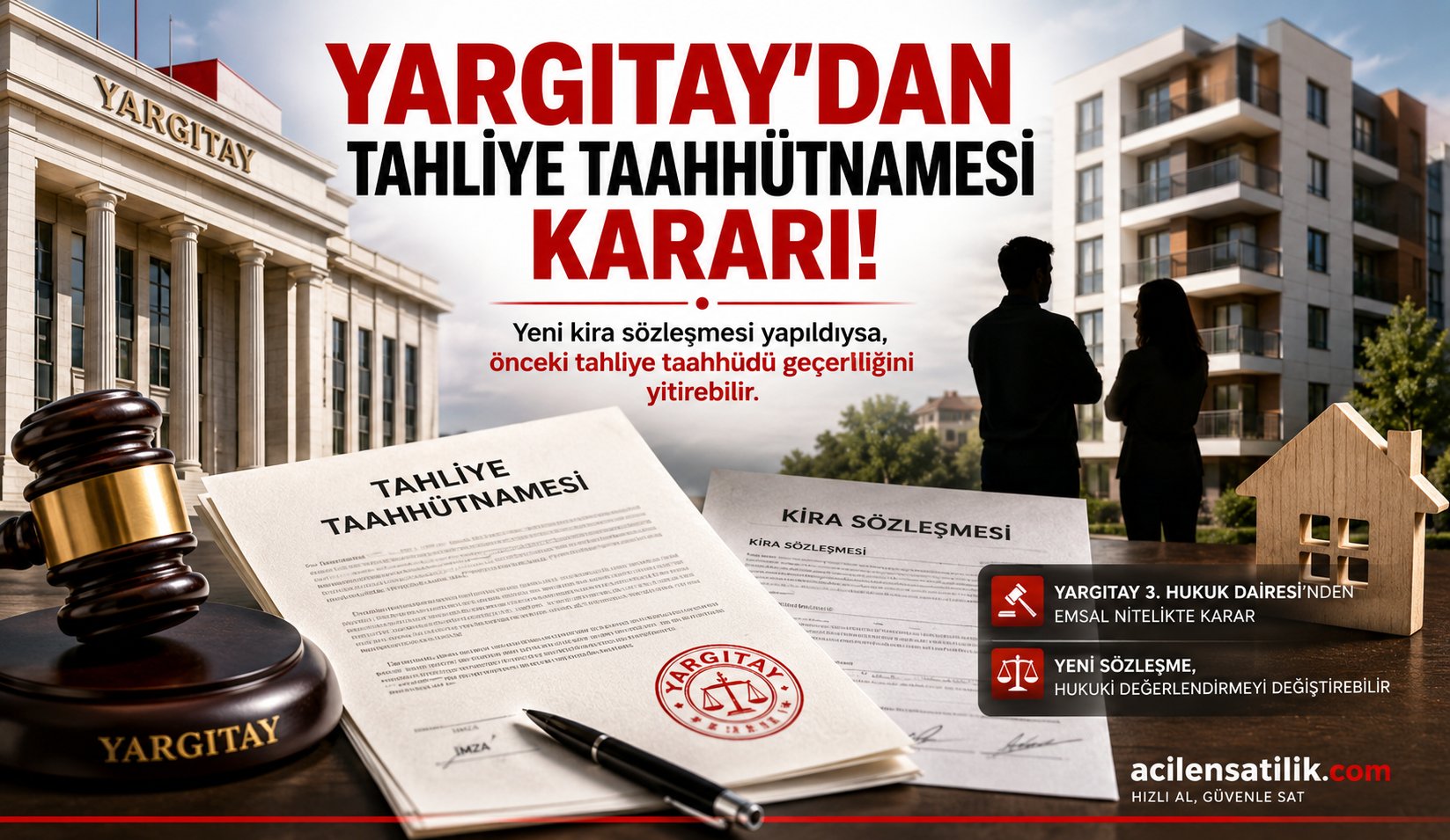 Yargıtay'dan Dikkat Çeken Tahliye Taahhüdü Yorumu! Sözleşme Yenilenirse Ne Olacak?
