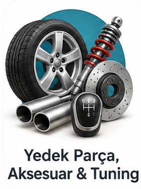Yedek Parça, Aksesuar ve Tuning
